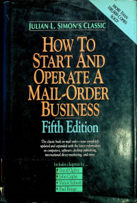 HOW TO START AND OPERATE A MALL-ORDER BUSINESS, Fifth Edition