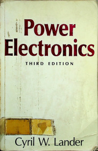 Power Electronics, THIRD EDITION