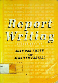 Report Writing , Second Edition