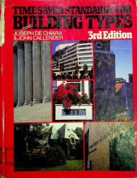 TIME-SAVER STANDARDS FOR BUILDING TYPES, 3rd Edition