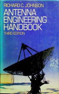 ANTENNA ENGINEERING HANDBOOK, THIRD EDITION