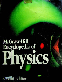 McGraw-Hill Encyclopedia of Physics Second Edition