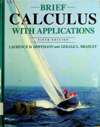 BRIEF CALCULUS WITH APPLICATIONS