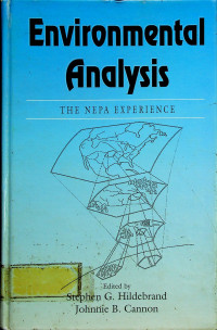 Environmental Analysis: THE NEPA EXPERIENCE