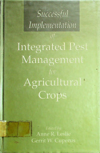 Successful Implementation of Integrated Pest Management for Agricultural Crops