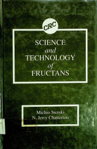 SCIENCE and TECHNOLOGY of FRUCTANS