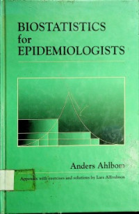 BIOSTATISTICS for EPIDEMIOLOGISTS