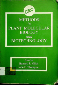 METHODS in PLANT MOLECULAR BIOLOGY and BIOTECHNOLOGY