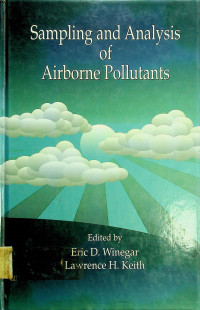 Sampling and Analysis of Airborne Pollutants