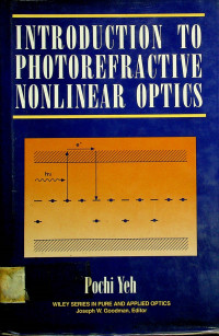INTRODUCTION TO PHOTOREFRACTIVE NONLINEAR OPTICS