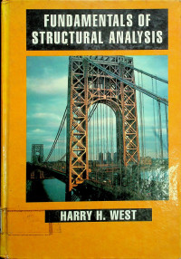 FUNDAMENTALS OF STRUCTURAL ANALYSIS