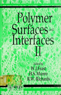 Polymer Surfaces and Interfaxes II