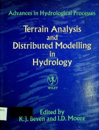 Terrain Analysis and Distributed Modelling in Hydrology