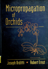 Micropropagation of Orchids