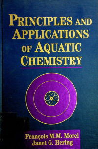 PRINCIPLES AND APPLICATIONS OF AQUATIC CHEMISTRY