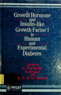 Growth Hormone and Insulin-like Growth Factor I in Human and Experimental Diabetes