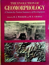 THE EVOLUTION OF GEOMORPHOLOGY