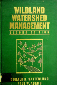 WILDLAND WATERSHED MANAGEMENT SECOND EDITION