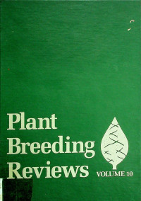 Plant Breeding Reviews ( Volume 10 )