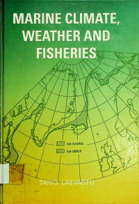 MARINE CLIMATE, WEATHER AND FISHERIES