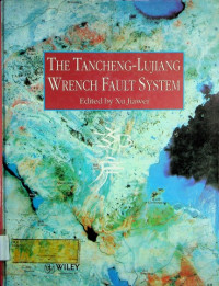 THE TANCHENG-LUJIANG WRENCH FAULT SYSTEM