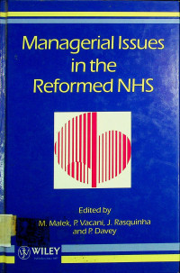Managerial Issues in the Reformed NHS