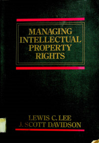 MANAGING INTELLECTUAL PROPERTY RIGHTS