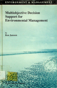 Multiobjective Decision Support for Environmental Management