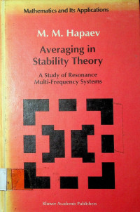 Averaging in Stability Theory: A Study of Resonance Multi-Frequency Systems