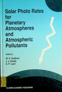 Solar Photo Rates for Planetary Atmospheres and Atmospheric Pollutants