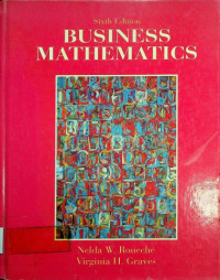 BUSINESS MATHEMATICS, Sixth Edition