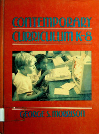 CONTEMPORARY CURRICULUM K-8