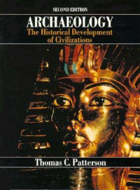 ARCHAEOLOGY; The Historical Development of Civilazations SECOND EDITION