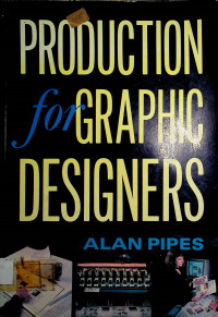 PRODUCTION for GRAPHIC DESIGNERS