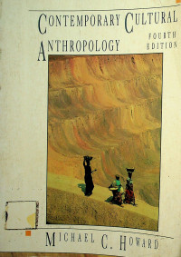 CONTEMPORARY CULTURAL ANTHROPOLOGY FOURTH EDITION