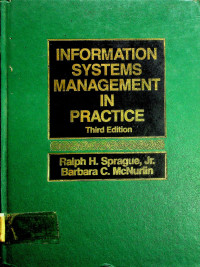 INFORMATION SYSTEMS MANAGEMENT IN PRACTICE, Third Edition