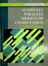 MASSIVELY PARALLEL MODELS OF COMPUTATION, Distributed Parallel Processing in Artificial Intelligence and Optimisation