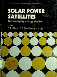 SOLAR POWER SATELLITES the energy option