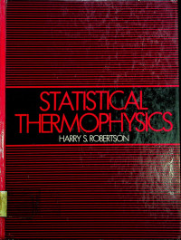 STATISTICAL THERMOPHYSICS