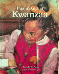 Imani's Gift at Kwanzaa