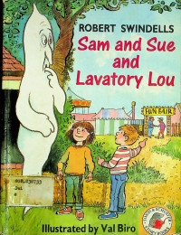 Sam and Sue and Lavatory Lou