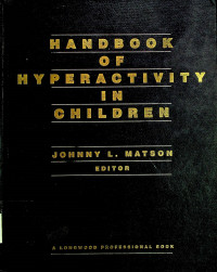 HANDBOOK OF HYPERACTIVITY IN CHILDREN