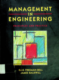 MANAGEMENT IN ENGINEERING: PRINCIPLES AND PRACTICE