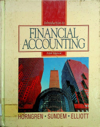 Introduction to FINANCIAL ACCOUNTING, Fifth Edition
