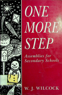 ONE MORE STEP: Assemblies for Secondary Schools