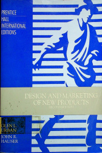 DESIGN AND MARKETING OF NEW PRODUCTS SECOND EDITION