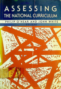 ASSESSING THE NATIONAL CURRICULUM