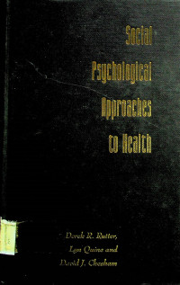 Social Psychological Approaches to Health