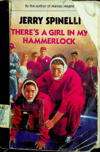 THERE'S A GIRL IN MY HAMMERLOCK