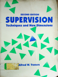 SUPERVISION: Techniques and New Dimensions, SECOND EDITION